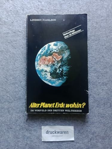 Alter Planet Erde wohin? Im Vorfeld des Dritten Weltkriegs