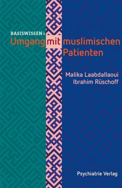 Umgang mit muslimischen Patienten (Basiswissen)
