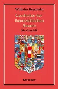 Geschichte der österreichischen Staaten