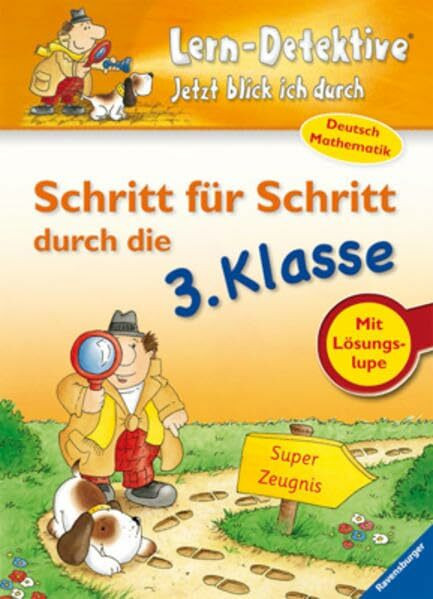 Schritt für Schritt durch die 3. Klasse: Deutsch, Mathematik