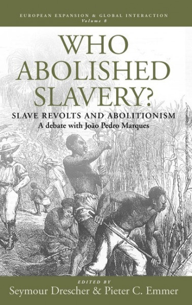 Who Abolished Slavery? Slave Revolts and Abolitionism