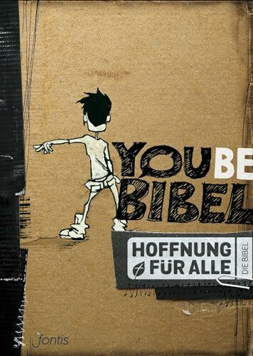 Hoffnung für alle. Die Bibel – YOUBE-Bibel: Die Bibel, die deine Sprache spricht