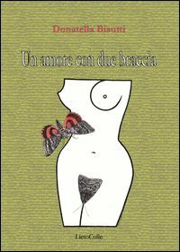 Un amore con due braccia (Oro)