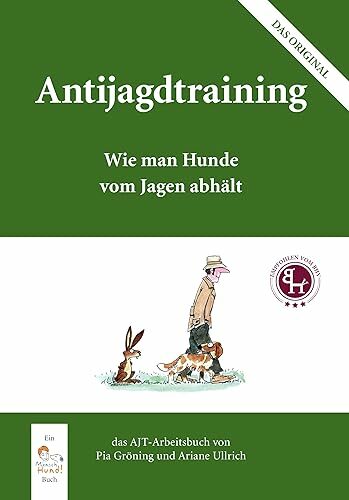 Antijagdtraining Antijagdtraining