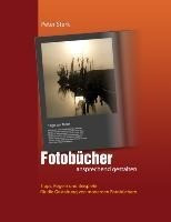 Fotobücher ansprechend gestalten