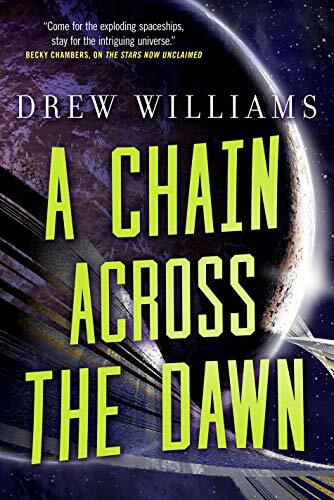 Chain Across the Dawn (Universe After) Chain Across the Dawn (Universe After)