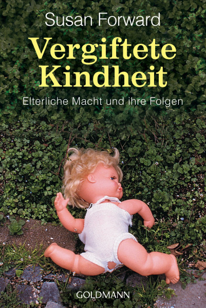 Vergiftete Kindheit: Elterliche Macht und ihre Folgen