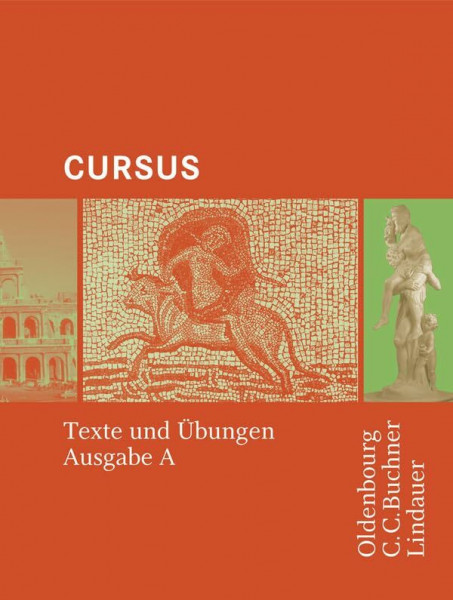 Cursus - Ausgabe A / Cursus A - Bisherige Ausgabe Texte und Übungen