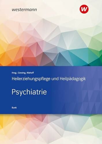 Psychiatrie: Heilerziehungspflege und Heilpädagogik Schulbuch