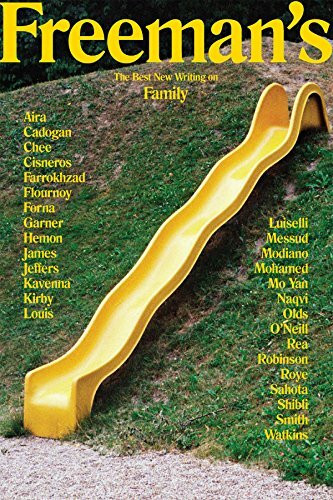 Freeman's: Family: The Best New Writing on Family (Freeman's, 2, Band 2)