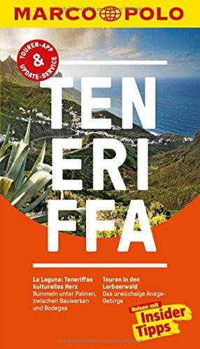 MARCO POLO Reiseführer Teneriffa: Reisen mit Insider-Tipps. Inkl. kostenloser Touren-App und Event&News