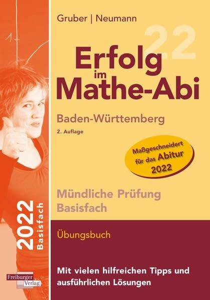 Erfolg im Mathe-Abi 2022 Mündliche Prüfung Basisfach Baden-Württemberg