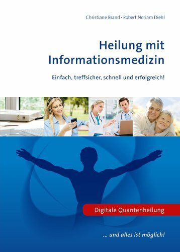 Heilung mit Informationsmedizin