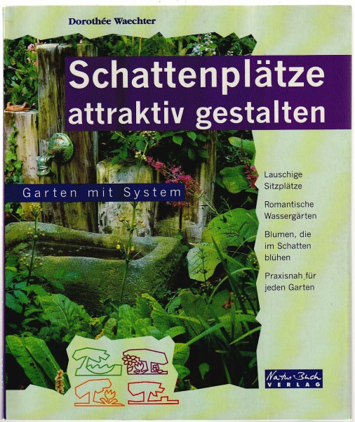 Schattenplätze attraktiv gestalten