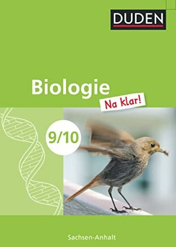 Biologie Na klar! - Sekundarschule Sachsen-Anhalt - 9./10. Schuljahr: Schulbuch