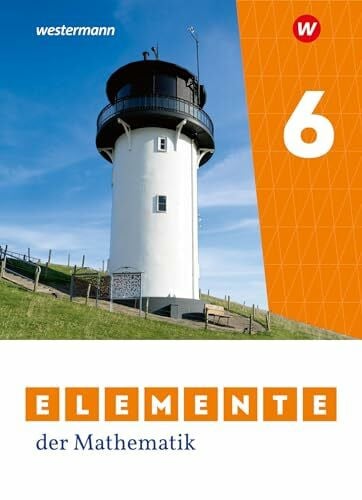 Elemente der Mathematik SI - Ausgabe 2023 für Niedersachsen: Schulbuch 6: Sekundarstufe 1 - Ausgabe 2023