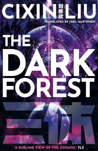 The Dark Forest (The Three-Body Problem)