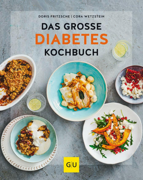 Das große Diabetes-Kochbuch (GU Diabetes)