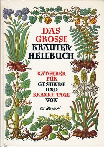 Das grosse Kräuterheilbuch