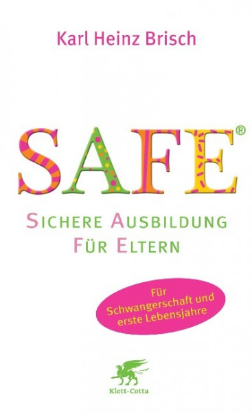 SAFE® - Sichere Ausbildung für Eltern