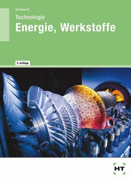 Energie, Werkstoffe