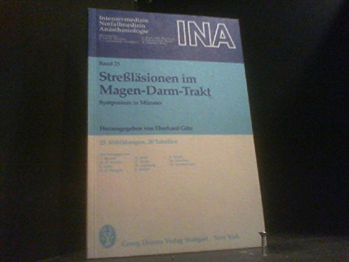 Stressläsionen im Magen-Darm-Trakt. Symposium in Münster 1980