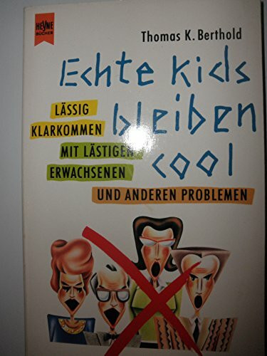 Echte Kids bleiben cool