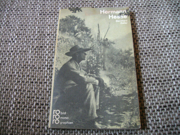 Hermann Hesse mit Selbstzeugnissen und Bilddokumenten dargestellt.