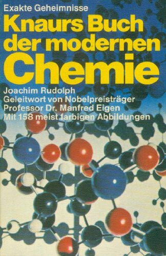 Knaurs Buch der modernen Chemie.