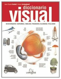 Diccionario Visual Multilingüe (Larousse - Diccionarios Visuales)