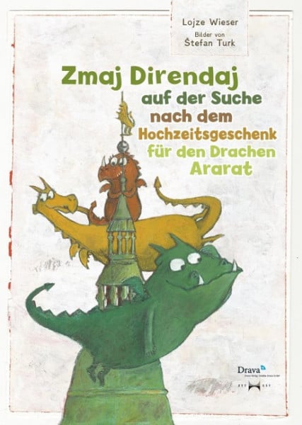 Zmaj Direndaj auf der Suche nach dem Hochzeitsgeschenk für den Drachan Ararat