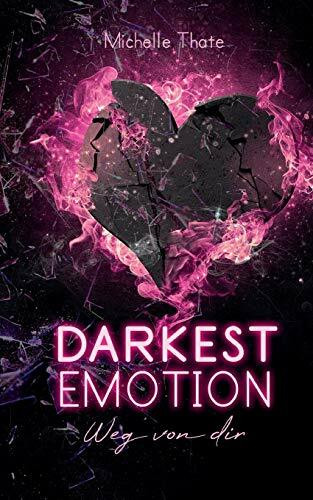 Darkest Emotion: Weg von Dir (Emotions)