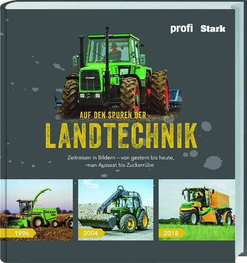 Auf den Spuren der Landtechnik