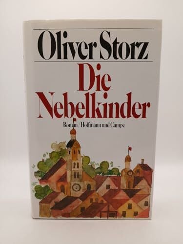 Die Nebelkinder: Roman