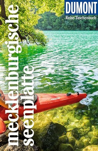 DUMONT Reise-Taschenbuch Reiseführer Mecklenburgische Seenplatte: Reiseführer plus Reisekarte. Mit individuellen Autorentipps und vielen Touren.