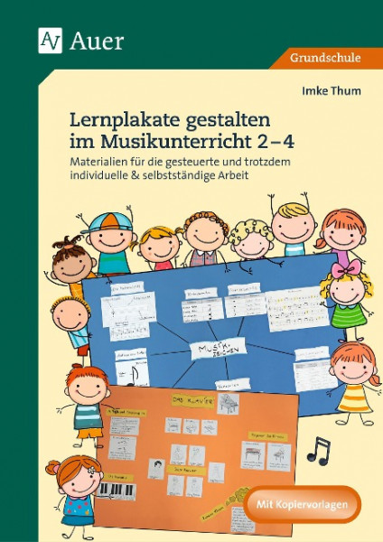 Lernplakate gestalten im Musikunterricht 2-4