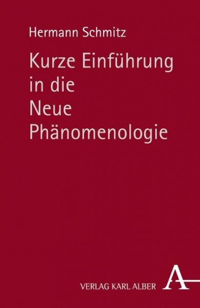 Kurze Einführung in die Neue Phänomenologie