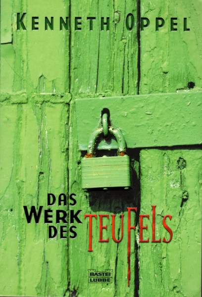 Das Werk des Teufels (Allgemeine Reihe. Bastei Lübbe Taschenbücher)