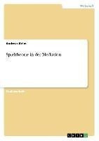 Spieltheorie in der Mediation