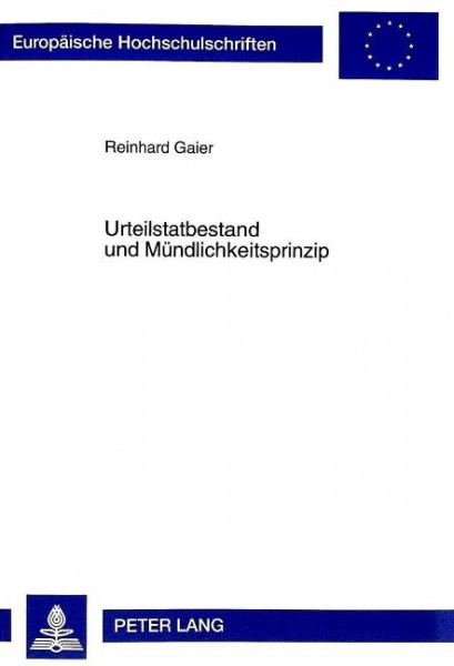 Urteilstatbestand und Mündlichkeitsprinzip