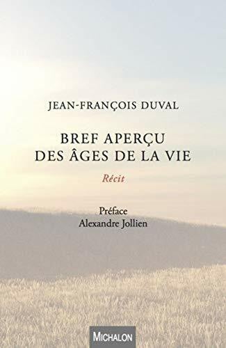 Bref aperçu des âges de la vie