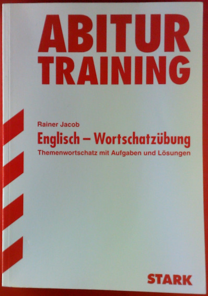 STARK Abitur-Training - Englisch Themenwortschatz