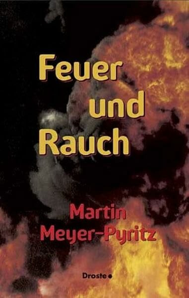 Feuer und Rauch