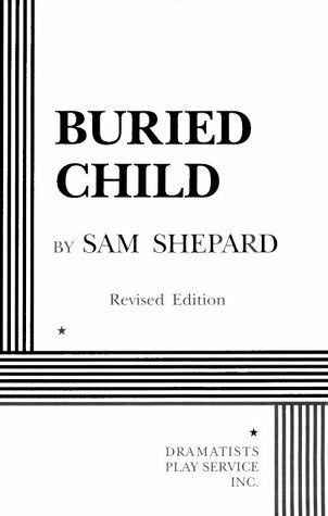 Buried Child - Acting Edition by Sam Shepard(1996-10-01)