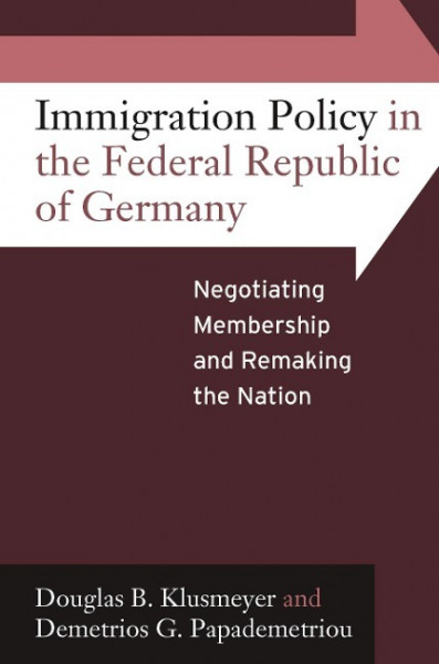 Immigration Policy in the Federal Republic of Germany