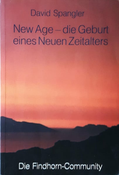 New Age - Die Geburt eines neuen Zeitalters