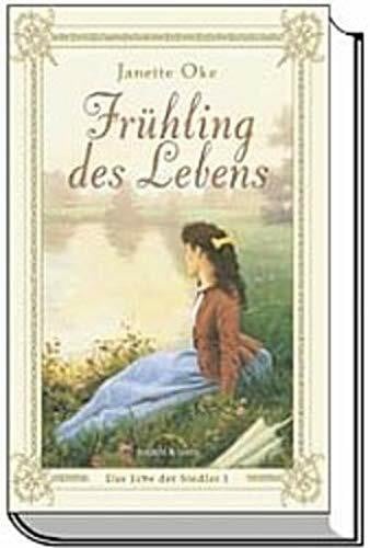 Das Erbe der Siedler, Band 1: Frühling des Lebens