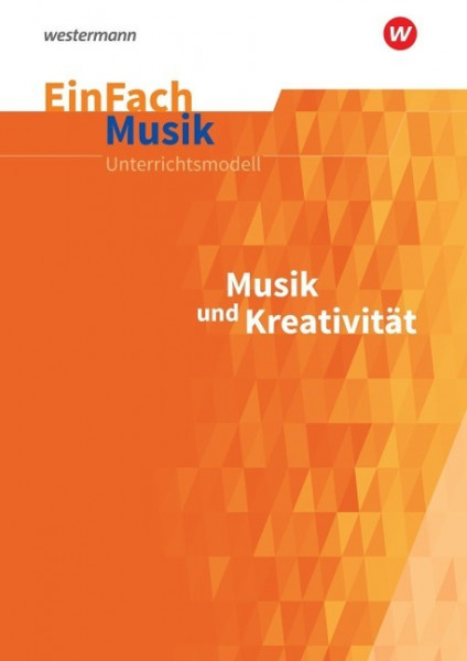 Musik und Kreativität. EinFach Musik