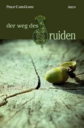 Der Weg des Druiden: Eine Reise durch die keltische Spiritualität