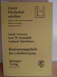 Bestimmungsgründe der Lohnbewegung